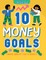 10 Money Goals
