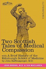 Two Scottish Tales of Medical Compassion