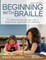 Beginning with Braille