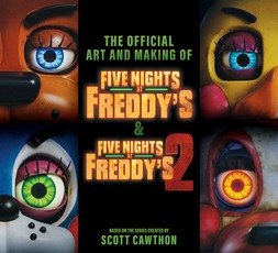 The Art and Making of Five Nights at Freddy's: The Movie