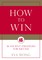 How to Win