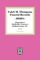 Caleb M. Thompson Funeral Records, 1930's. Vol. #2