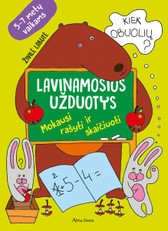 Lavinamosios užduotys 5–7 metų vaikams: mokausi rašyti ir skaičiuoti
