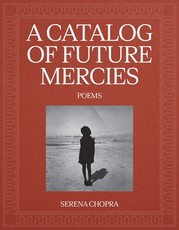 A Catalog of Future Mercies