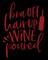 Bra Off Hair Up Wine Poured