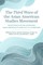 The Third Wave of the Asian American Studies Movement