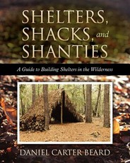 Shelters, Shacks, and Shanties