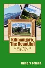 Kilimanjaro, The Beautiful