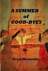 A Summer of Good-Byes