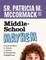 Middle School Mayhem