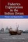 Fisheries Exploitation in the Indian Ocean