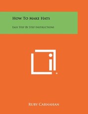 How To Make Hats