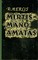 Mirtis mano amatas