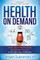 Health on Demand