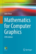 Mathematics for Computer Graphics