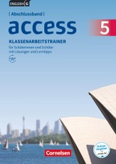 English G Access Abschlussband 5: 9. Schuljahr - Allgemeine Ausgabe - Klassenarbeitstrainer mit Audios und Lösungen online