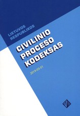 Lietuvos Respublikos civilinio proceso kodeksas. Papildytas leidimas 2019 m. kovo 1 d.