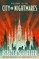 Schaeffer, R: City of Nightmares