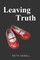 Leaving Truth