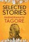 Selected Stories of Rabindranath Tagore