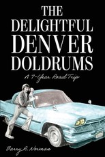 The Delightful Denver Doldrums