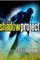 The Shadow Project