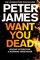 Want You Dead
