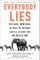 Everybody Lies