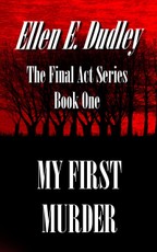My First Murder