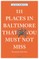 111 Places in Baltimore That You Must Not Miss Revised & Updated