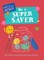 Be a Super Saver