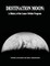Destination Moon