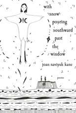 With Snow Pouring Southward Past the Window