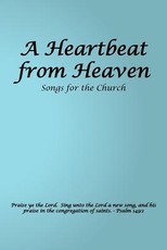 A Heartbeat from Heaven