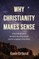 Why Christianity Makes Sense