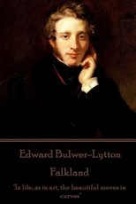 Edward Bulwer-Lytton - Falkland