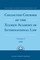 Collected Courses of the Xiamen Academy of International Law, Volume 2 (2009)