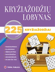 Kryžiažodžių lobynas. 225 kryžiažodžiai