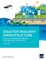 Disaster-Resilient Infrastructure