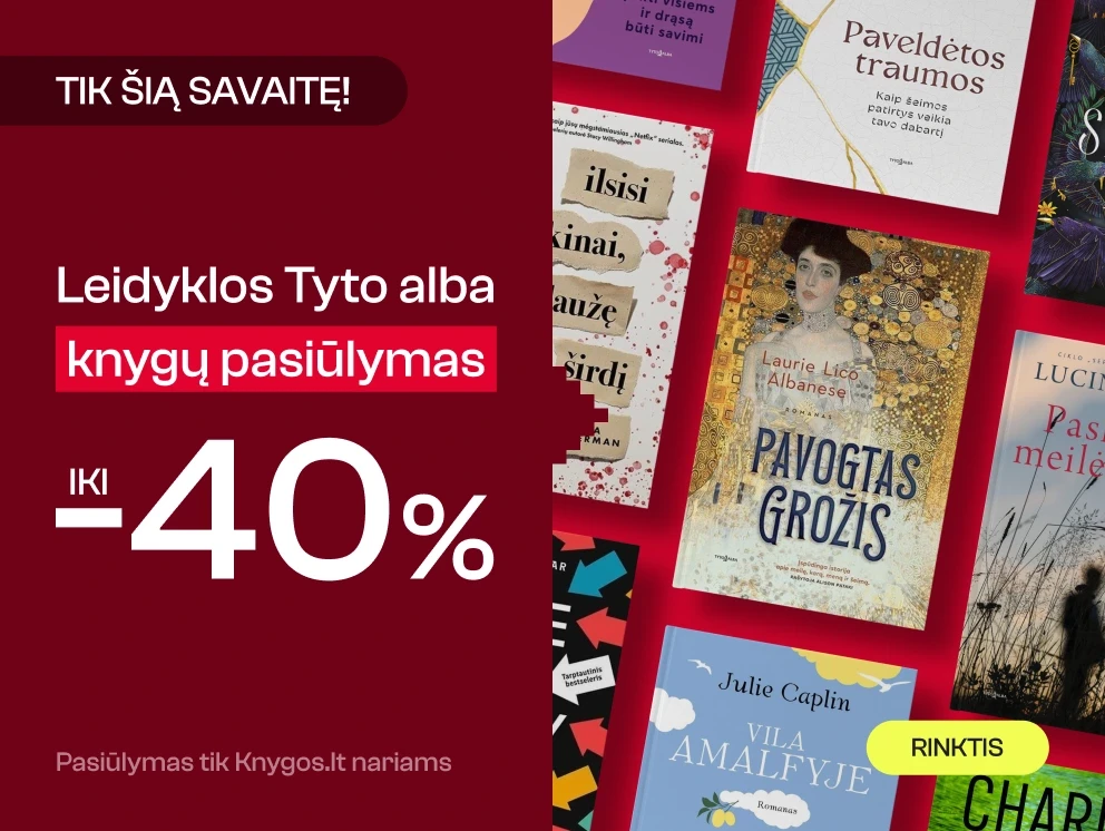 Leidyklos TYTO ALBA knygoms iki -40%!