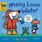 Maisy Loves Water