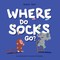 Where Do Socks Go?