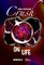 Crush on life