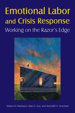 Emotional Labor and Crisis Response: Working on the Razor's Edge