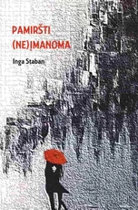 Pamiršti (ne)įmanoma