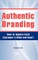 Authentic Branding