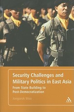 Security Challenges and Military Politics in East Asia