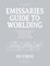 Emissaries Guide to Worlding
