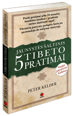 Jaunystės šaltinis. 5 Tibeto pratimai. I-oji knyga
