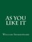 As You Like It